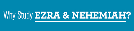 Ezra & Nehemiah headline