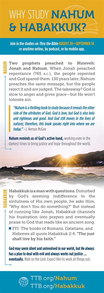 Why Study Nahum & Habakkuk Why Study Nahum & Habakkuk